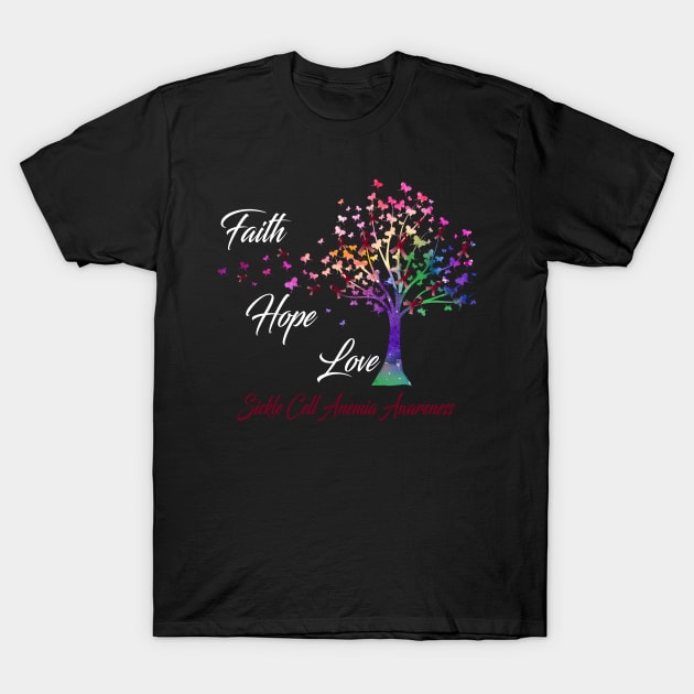 Faith Hope Love Sickle Cell Anemia Awareness Support Sickle Cell Anemia Warrior Gifts T-Shirt by ThePassion99